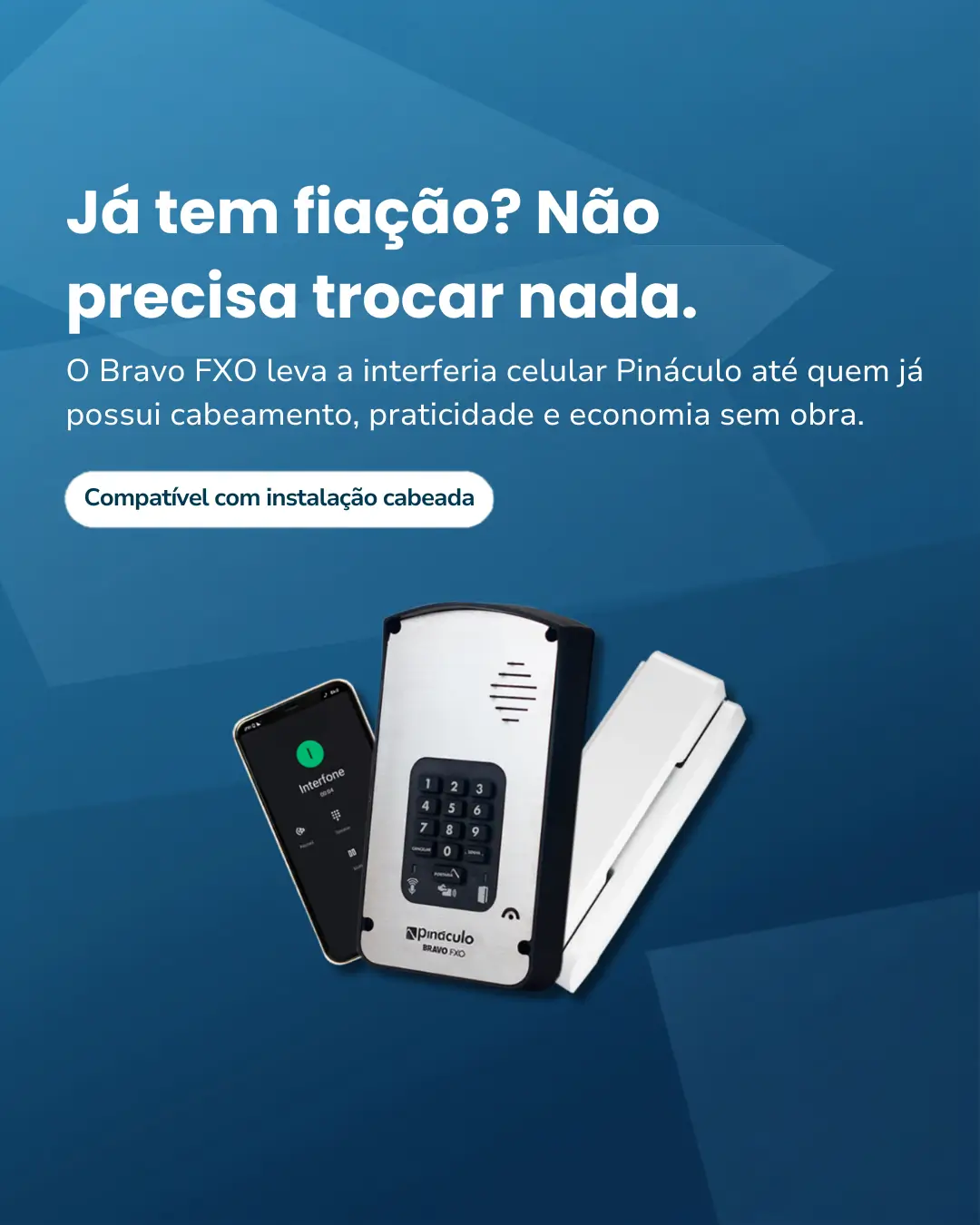 interfone-celular-bravo-fxo-fiacao-existente-mobile